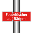 Feuerlöscher auf Rädern