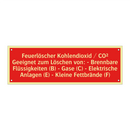 Feuerlöscher Kohlendioxid / CO² Geeignet zum Löschen von: - Brennbare Flüssigkeiten (B) - Gase (C) - Elektrische Anlagen (E) - Kleine Fettbrände (F)