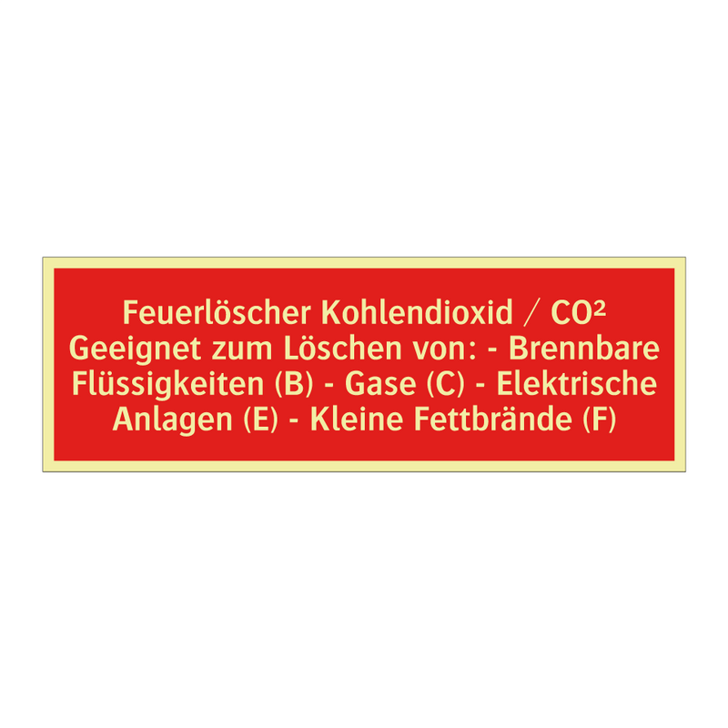 Feuerlöscher Kohlendioxid / CO² Geeignet zum Löschen von: - Brennbare Flüssigkeiten (B) - Gase (C) - Elektrische Anlagen (E) - Kleine Fettbrände (F)