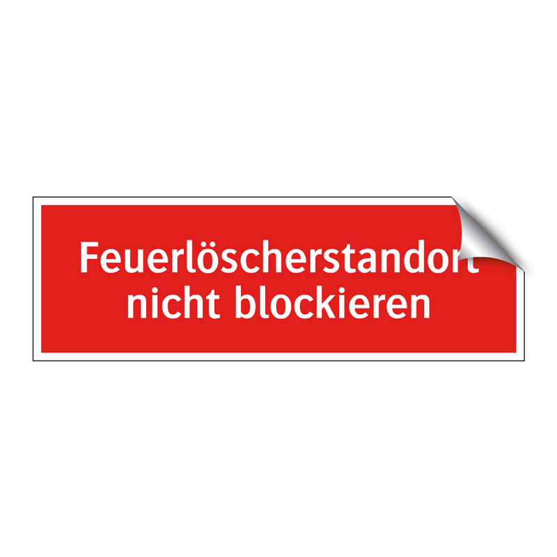 Feuerlöscherstandort nicht blockieren