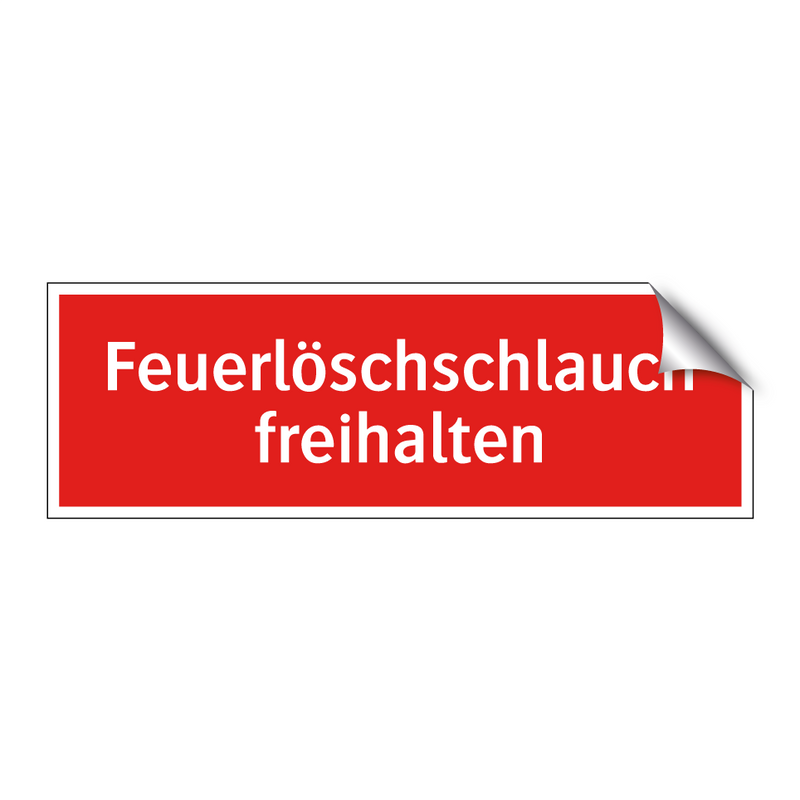 Feuerlöschschlauch freihalten