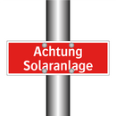 Achtung Solaranlage