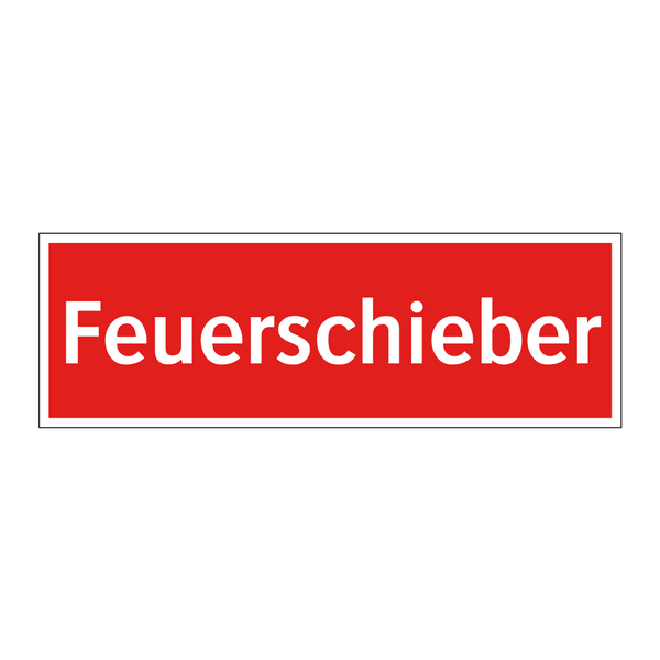 Feuerschieber