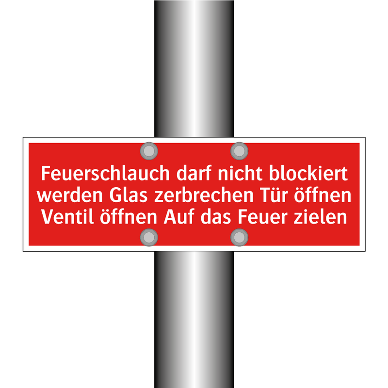 Feuerschlauch darf nicht blockiert werden Glas zerbrechen Tür öffnen Ventil öffnen Auf das Feuer zielen