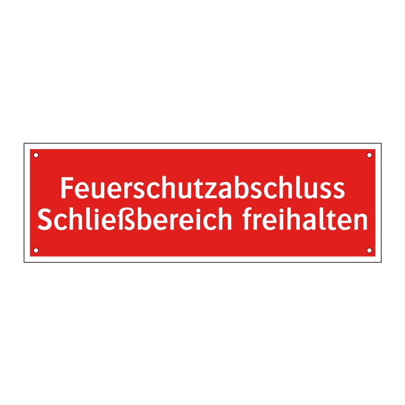 Feuerschutzabschluss Schließbereich freihalten