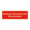 Achtung! Automatischer Rauchmelder