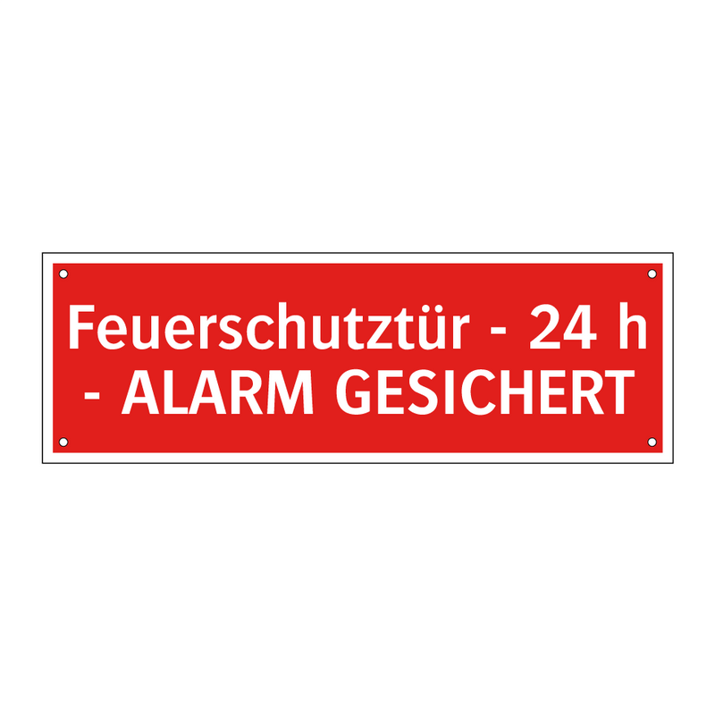 Feuerschutztür - 24 h - ALARM GESICHERT
