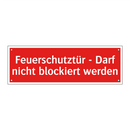 Feuerschutztür - Darf nicht blockiert werden