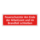 Feuerschutztür Am Ende der Arbeitszeit und im Brandfall schließen
