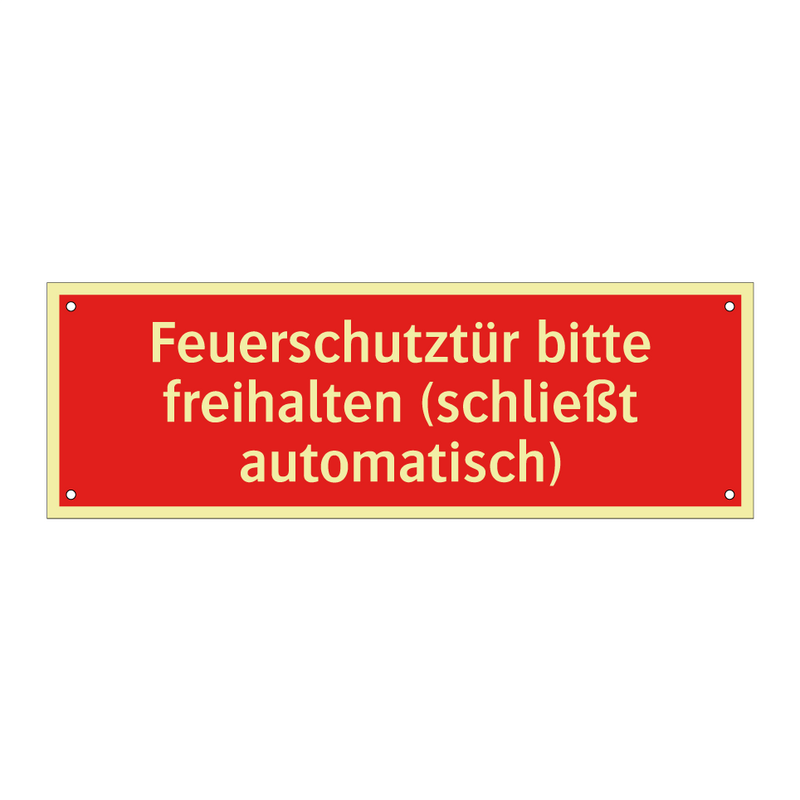 Feuerschutztür bitte freihalten (schließt automatisch)