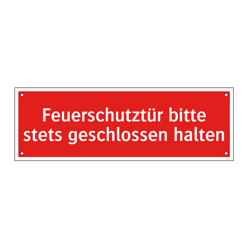 Feuerschutztür bitte stets geschlossen halten