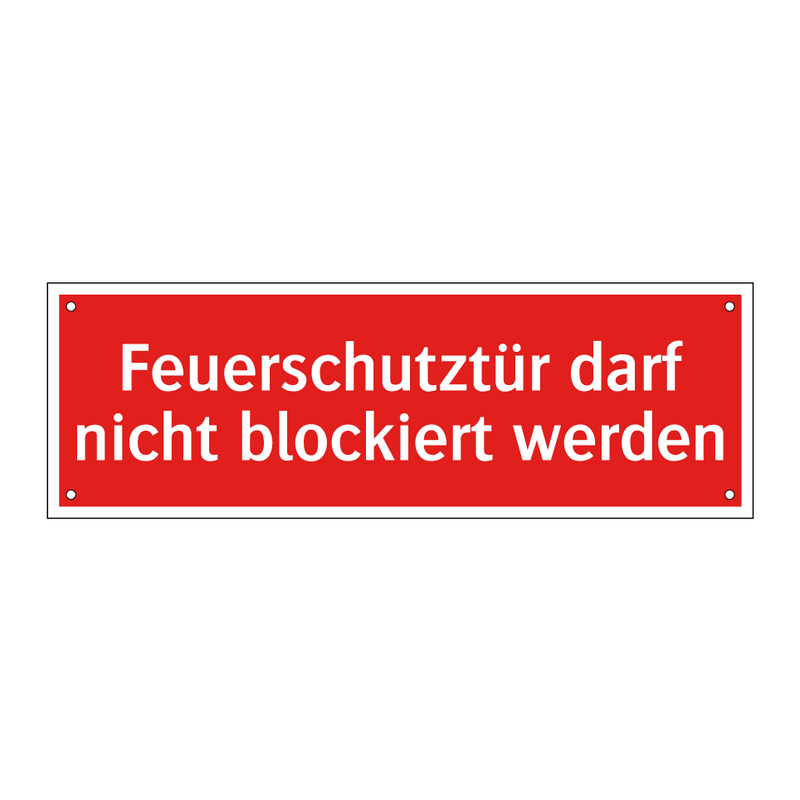 Feuerschutztür darf nicht blockiert werden