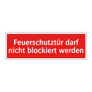 Feuerschutztür darf nicht blockiert werden