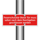 Feuerschutztür Diese Tür muss sofort nach dem Durchgehen geschlossen werden