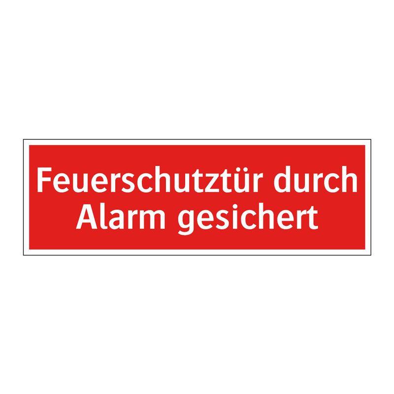 Feuerschutztür durch Alarm gesichert