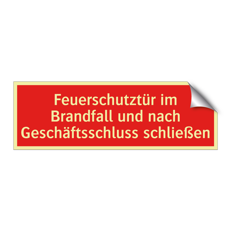 Feuerschutztür im Brandfall und nach Geschäftsschluss schließen