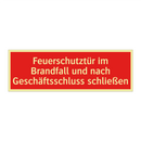 Feuerschutztür im Brandfall und nach Geschäftsschluss schließen