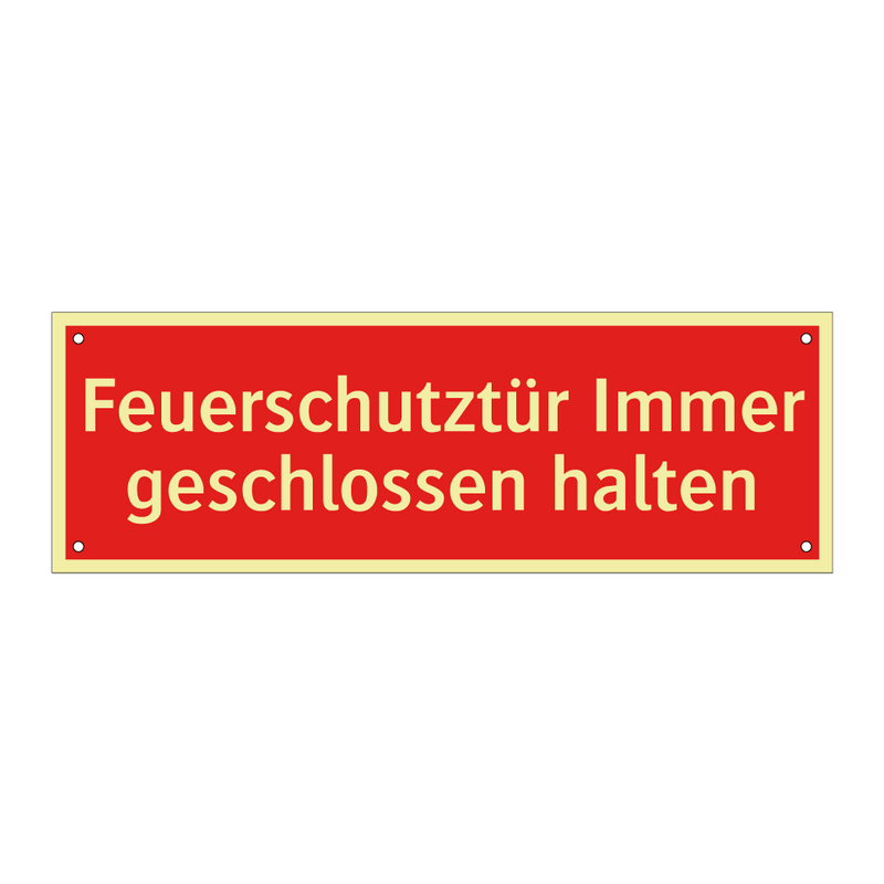 Feuerschutztür Immer geschlossen halten