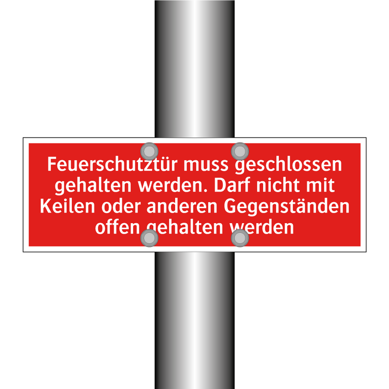 Feuerschutztür muss geschlossen gehalten werden. Darf nicht mit Keilen oder anderen Gegenständen offen gehalten werden
