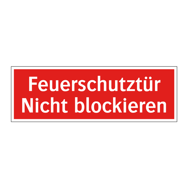 Feuerschutztür Nicht blockieren