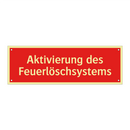 Aktivierung des Feuerlöschsystems