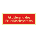 Aktivierung des Feuerlöschsystems
