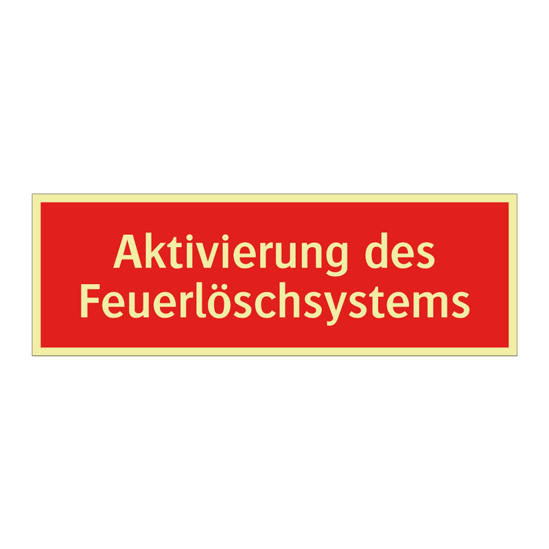 Aktivierung des Feuerlöschsystems