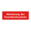 Aktivierung des Feuerlöschsystems