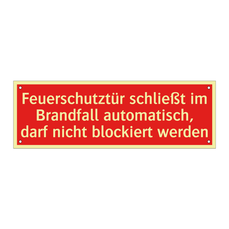 Feuerschutztür schließt im Brandfall automatisch, darf nicht blockiert werden
