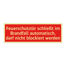 Feuerschutztür schließt im Brandfall automatisch, darf nicht blockiert werden