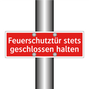 Feuerschutztür stets geschlossen halten
