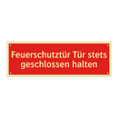 Feuerschutztür Tür stets geschlossen halten