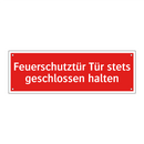 Feuerschutztür Tür stets geschlossen halten