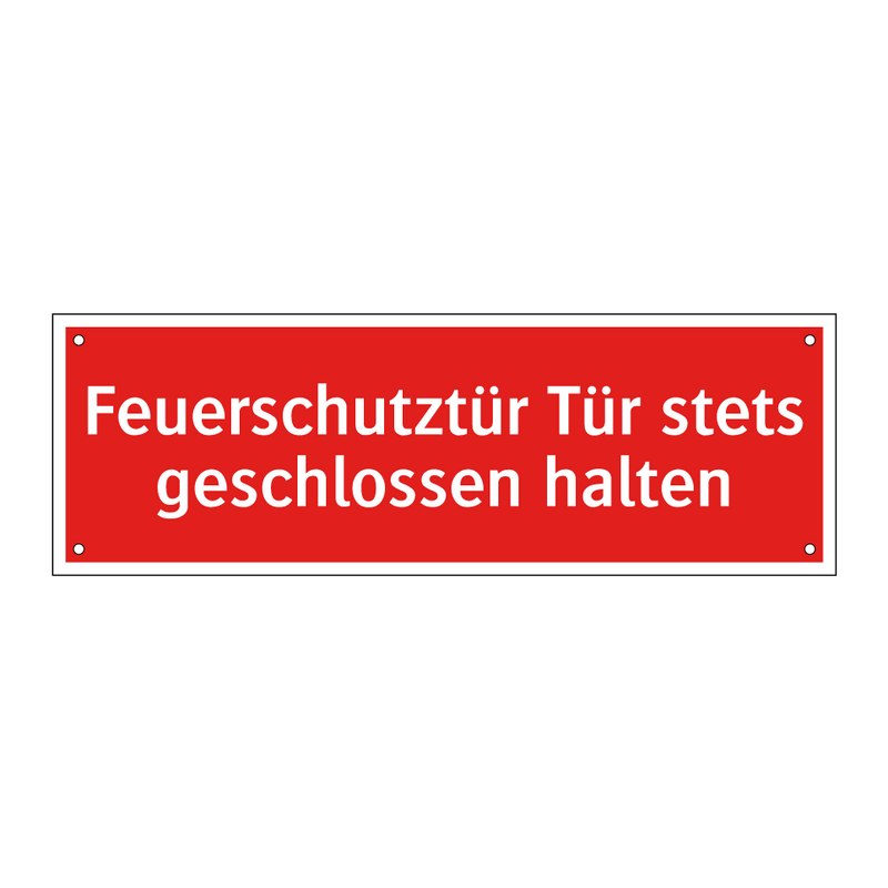 Feuerschutztür Tür stets geschlossen halten