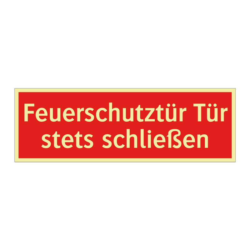 Feuerschutztür Tür stets schließen