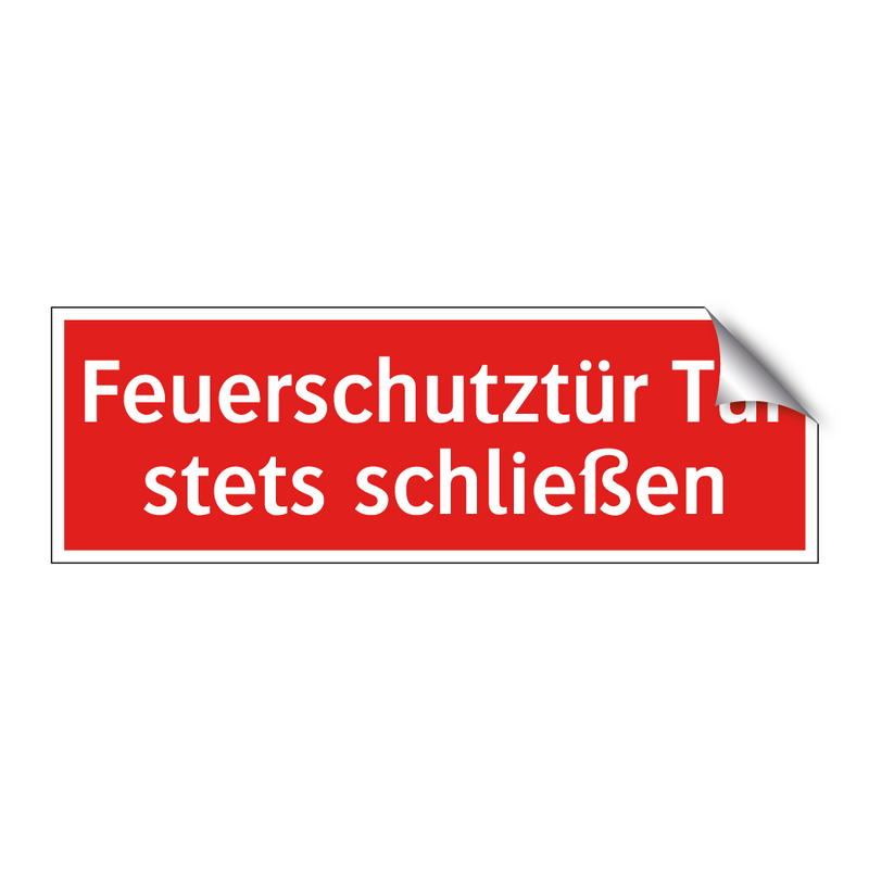 Feuerschutztür Tür stets schließen