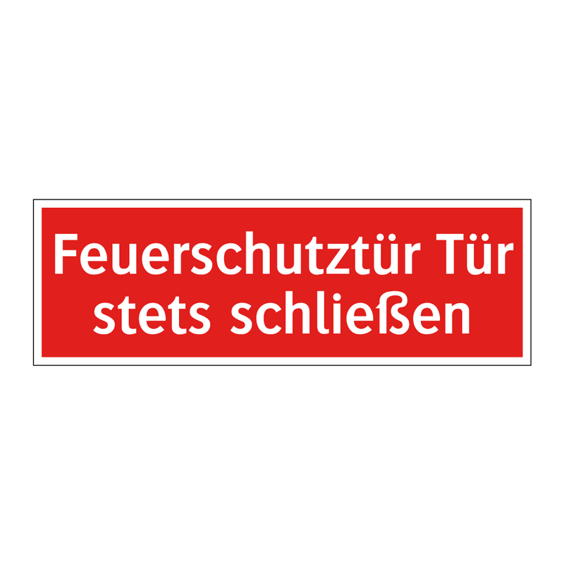Feuerschutztür Tür stets schließen