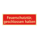 Feuerschutztür, geschlossen halten