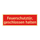 Feuerschutztür, geschlossen halten