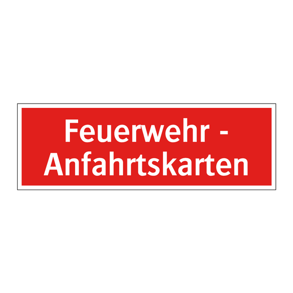 Feuerwehr - Anfahrtskarten