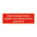 Alarmanlage dieses objekt wird elektronisch gesichert