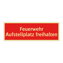 Feuerwehr Aufstellplatz freihalten