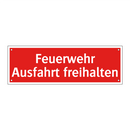 Feuerwehr Ausfahrt freihalten