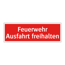 Feuerwehr Ausfahrt freihalten
