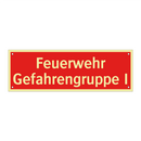 Feuerwehr Gefahrengruppe I