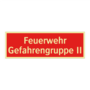 Feuerwehr Gefahrengruppe II