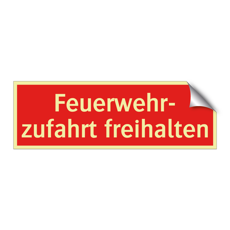 Feuerwehr- zufahrt freihalten