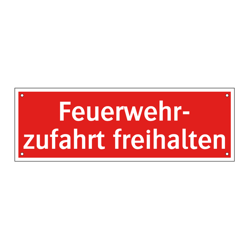 Feuerwehr- zufahrt freihalten