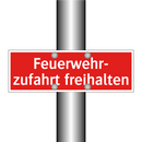 Feuerwehr- zufahrt freihalten