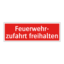 Feuerwehr- zufahrt freihalten